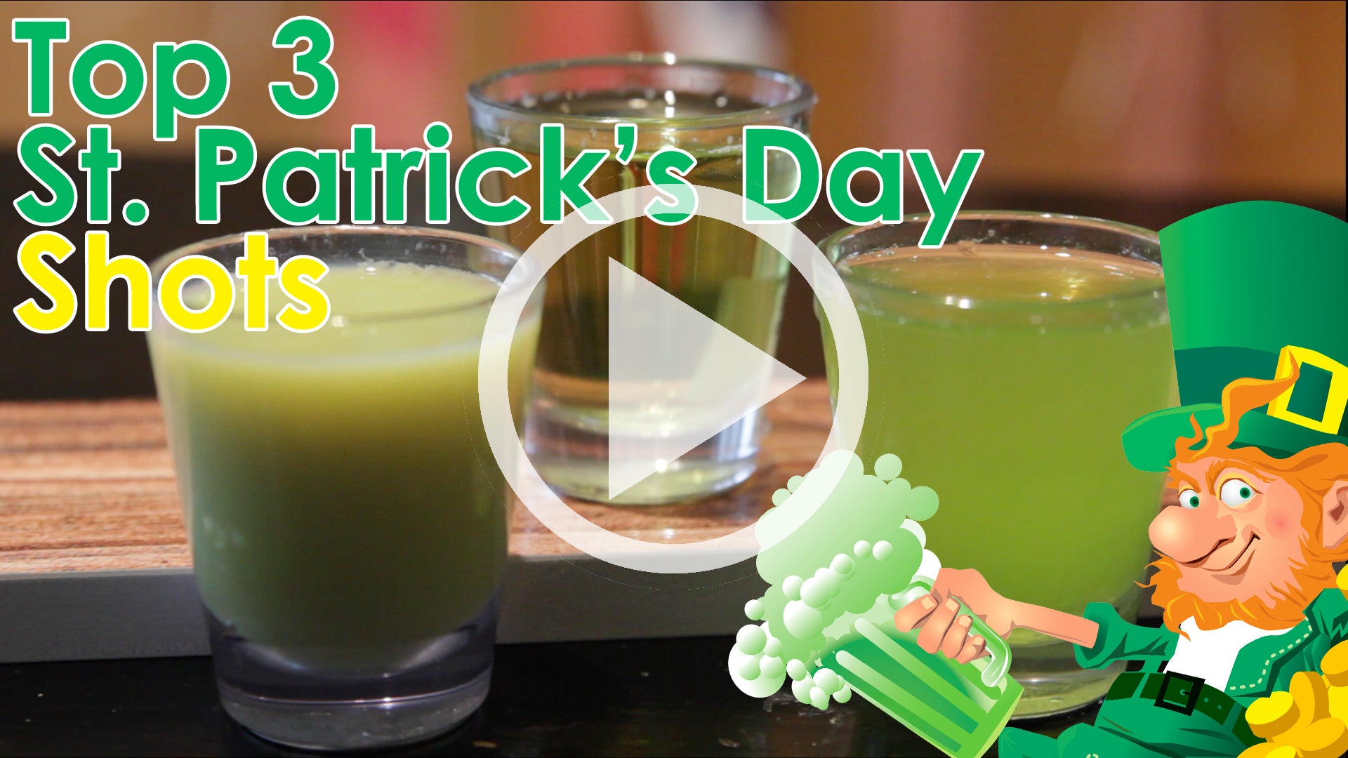 Top 3 St. Patrick's Day Shots